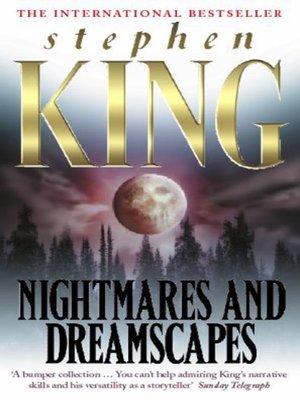 cover image of Nightmares and dreamscapes